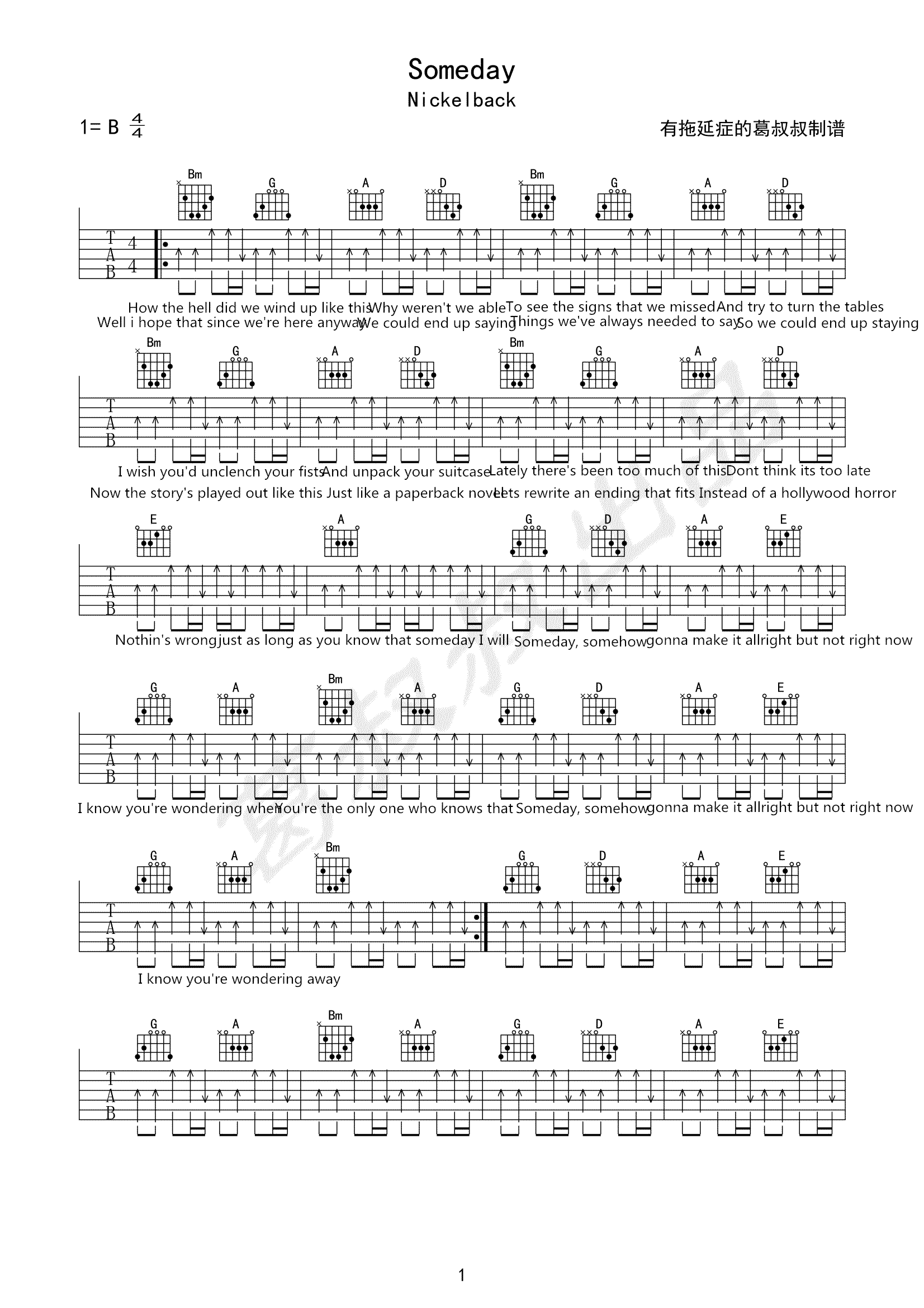 Nickelback Someday吉他谱B调 葛叔叔弹唱六线谱